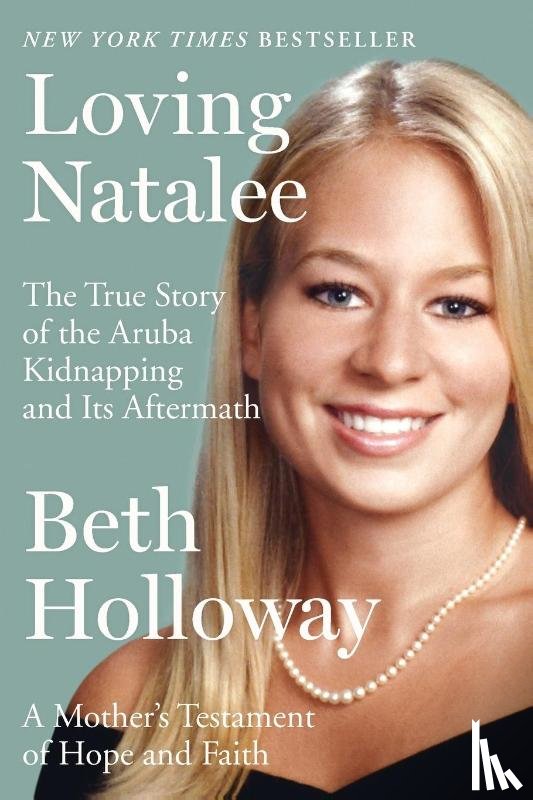 Holloway, Beth - Loving Natalee