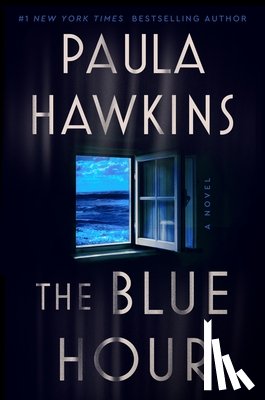Hawkins, Paula - Hawkins, P: Blue Hour