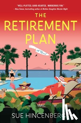 Hincenbergs, Sue - The Retirement Plan