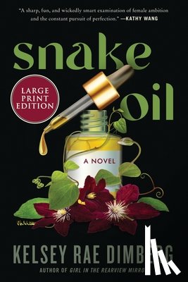 Dimberg, Kelsey Rae - Snake Oil