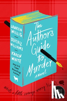 Williams, Beatriz - The Author's Guide to Murder
