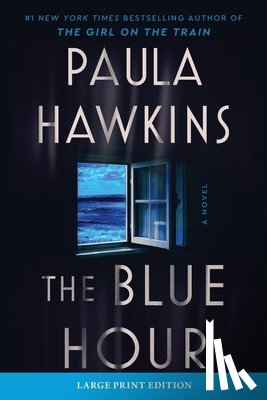 Hawkins, Paula - The Blue Hour