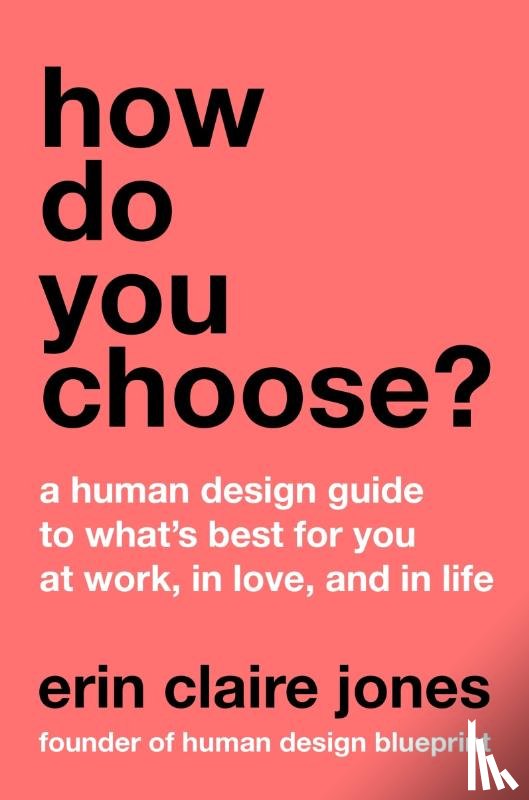 Jones, Erin Claire - How Do You Choose?