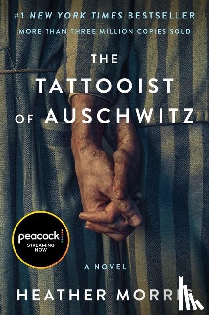 Morris, Heather - Morris, H: Tattooist of Auschwitz [Movie-Tie-In]