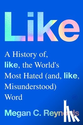 Reynolds, Megan C. - Like