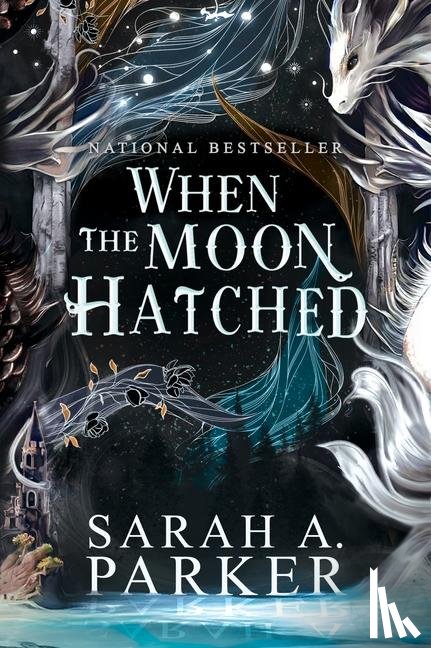Parker, Sarah A. - When the Moon Hatched