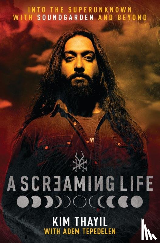 Thayil, Kim, Tepedelen, Adem - A Screaming Life