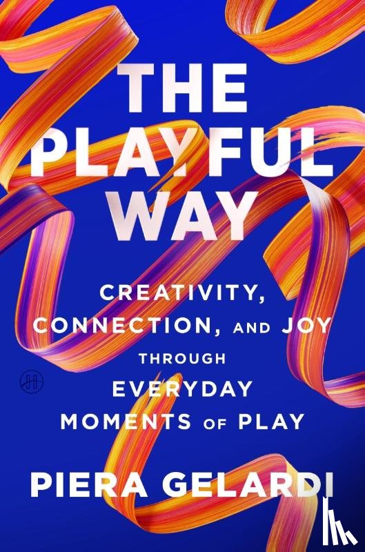 Gelardi, Piera - The Playful Way