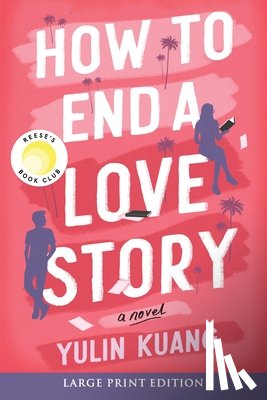 Kuang, Yulin - How to End a Love Story