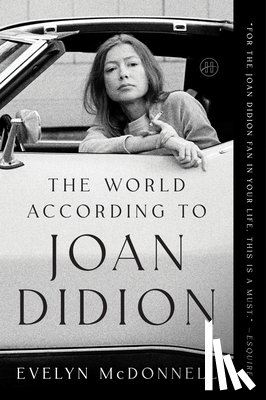 McDonnell, Evelyn - The World According to Joan Didion