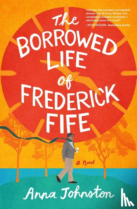 Johnston, Anna - The Borrowed Life of Frederick Fife