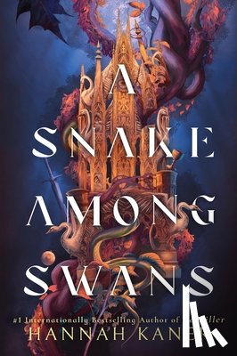 Kaner, Hannah - The Snake Among Swans