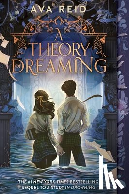 Reid, Ava - A Theory of Dreaming
