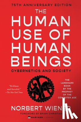 Wiener, Norbert - The Human Use of Human Beings