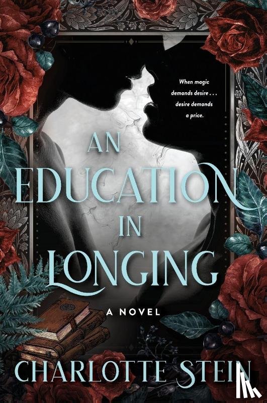 Stein, Charlotte - An Education in Longing