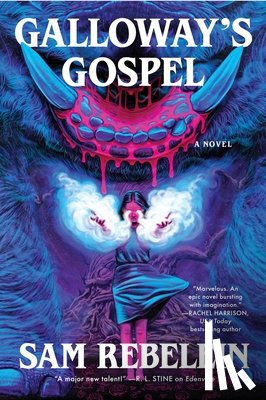 Rebelein, Sam - Galloway's Gospel