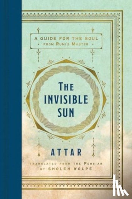 Attar, Wolpe, Sholeh - The Invisible Sun