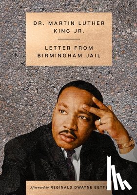 King, Martin Luther - Letter from Birmingham Jail