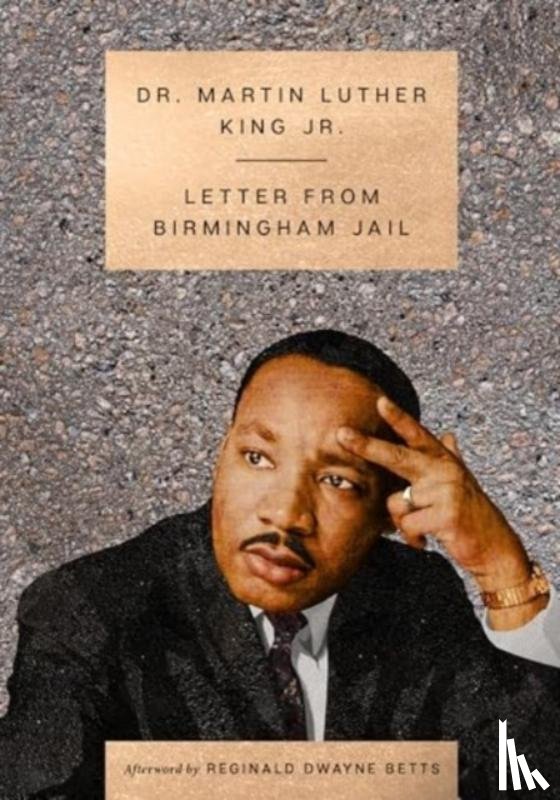 King, Dr. Martin Luther - Letter from Birmingham Jail