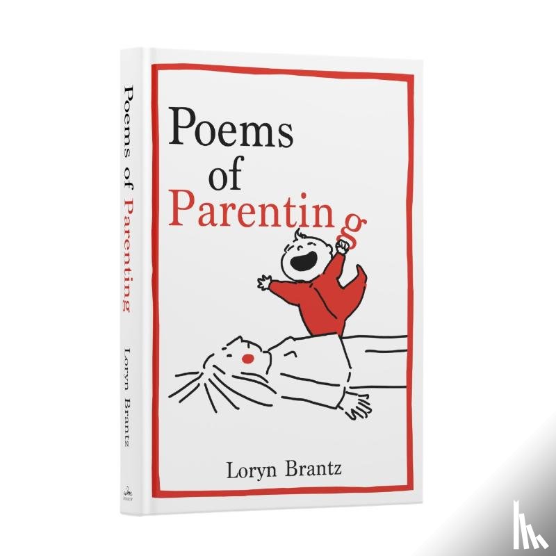 Brantz, Loryn - Poems of Parenting