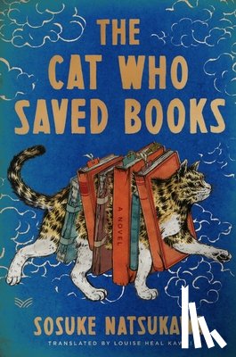 Natsukawa, Sosuke - The Cat Who Saved Books Gift Edition