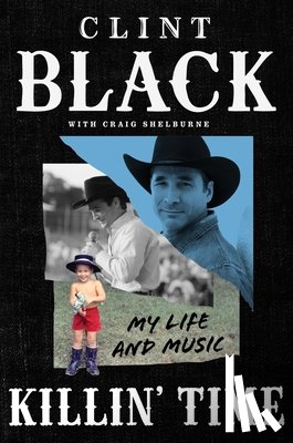 Black, Clint - Killin’ Time