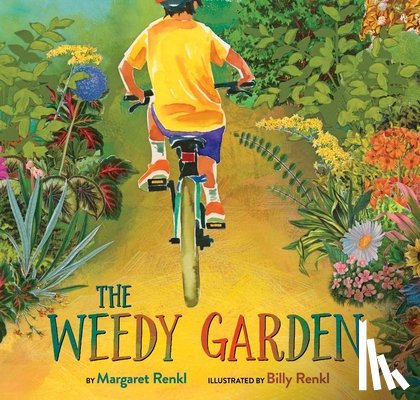 Renkl, Margaret - The Weedy Garden
