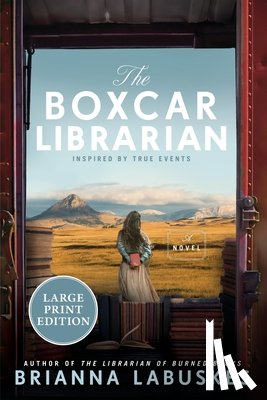 Labuskes, Brianna - The Boxcar Librarian