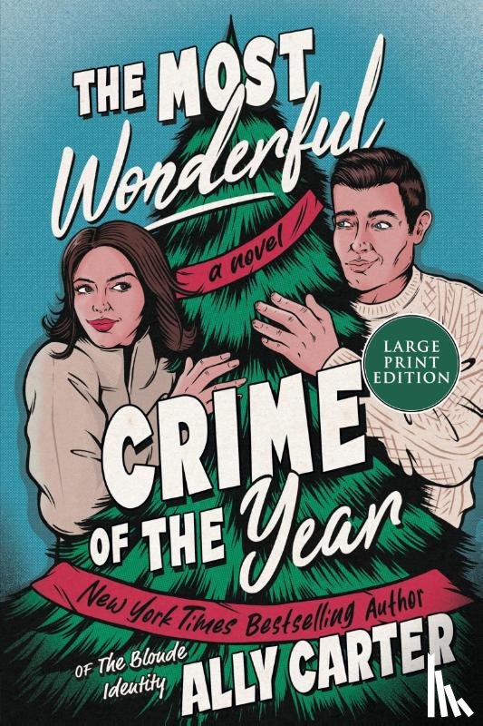 Carter, Ally - Carter, A: Most Wonderful Crime of the Year