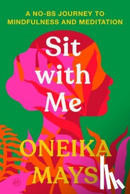Mays, Oneika - Sit with Me