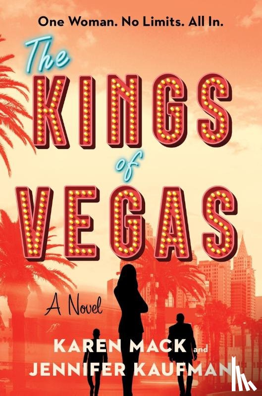 Mack, Karen, Kaufman, Jennifer - The Kings of Vegas