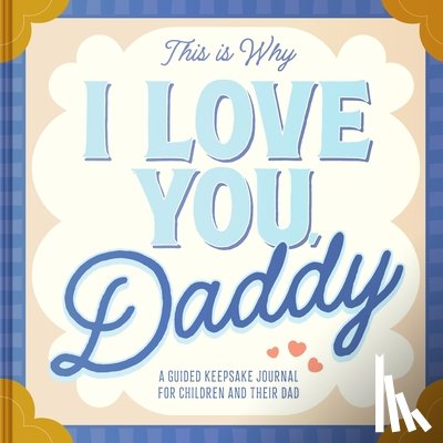 Barbo, Maria S. - This Is Why I Love You, Daddy