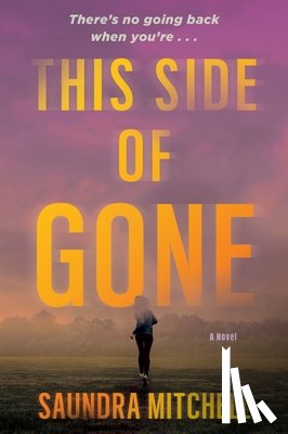 Mitchell, Saundra - This Side of Gone