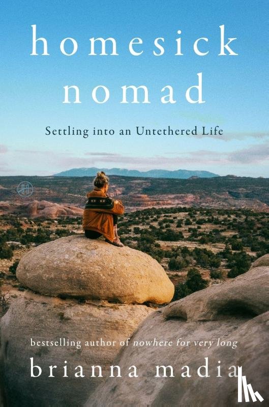 Madia, Brianna - Homesick Nomad