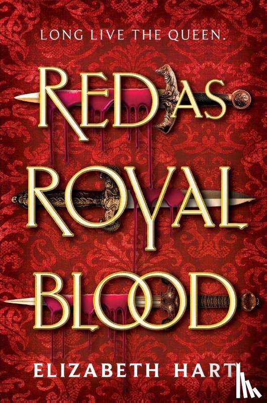 Hart, Elizabeth - Hart, E: Red as Royal Blood