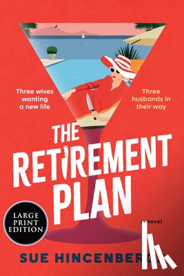Hincenbergs, Sue - The Retirement Plan