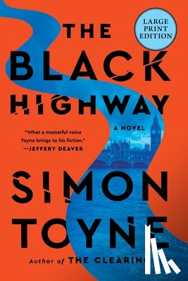 Toyne, Simon - The Black Highway