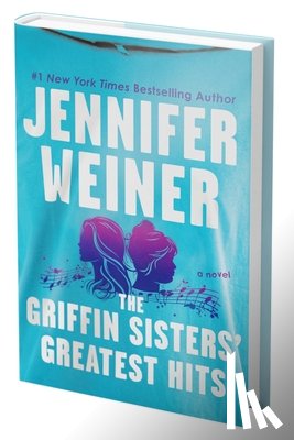 Weiner, Jennifer - The Griffin Sisters' Greatest Hits (Standard Edition)