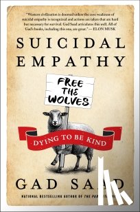 Saad, Gad - Suicidal Empathy