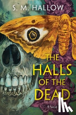 Hallow, S. M. - Halls of the Dead
