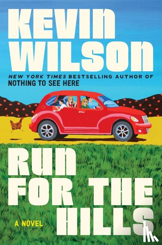 Wilson, Kevin - Run for the Hills