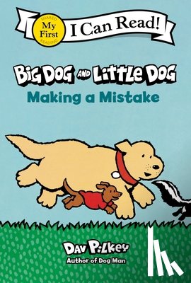 Pilkey, Dav - Big Dog and Little Dog Making a Mistake
