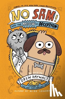 Daywalt, Drew - No Sam! and the Meow of Deception