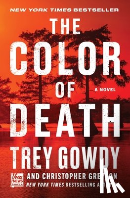 Gowdy, Trey, Greyson, Christopher - The Color of Death