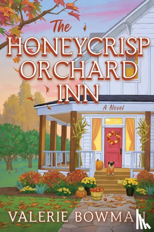 Bowman, Valerie - The Honeycrisp Orchard Inn