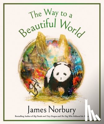 Norbury, James - The Way to a Beautiful World