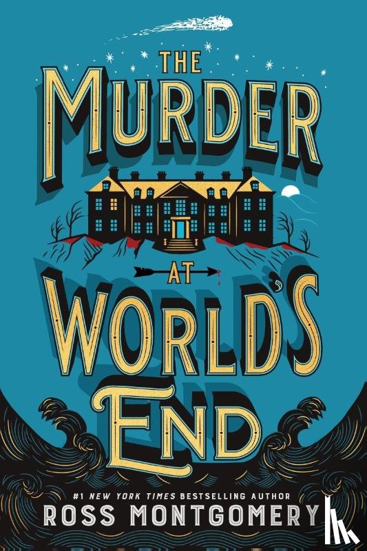Montgomery, Ross - Murder at World's End