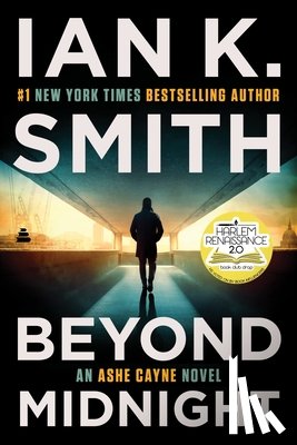 Smith, Ian K. - Beyond Midnight: An Ashe Cayne Novel, Book 5