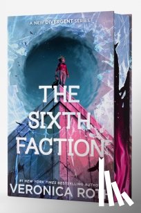Roth, Veronica - A Sixth Faction Deluxe Limited Edition