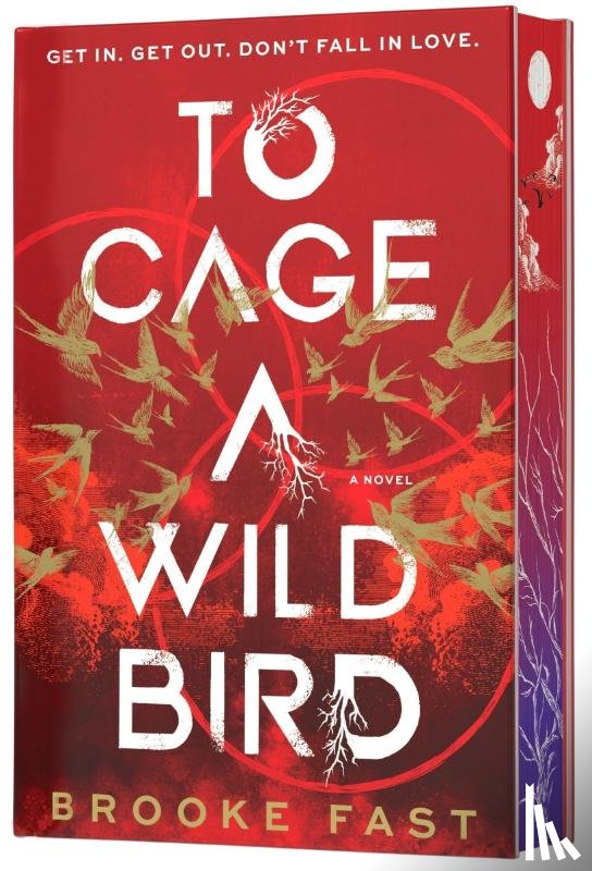 Fast, Brooke - To Cage a Wild Bird (Deluxe Limited Edition)